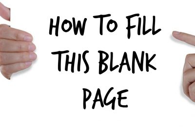How to fill a blank page